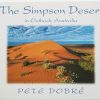 Simpson Desert in Outback Australia Book by famous Australian photographer Pete Dobre - Cover